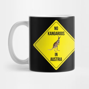 No Kangaroos In Austria Mug